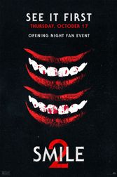 Smile 2 Opening Night Fan Event Poster